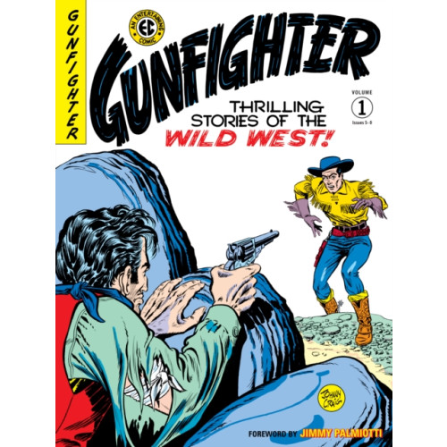 Dark Horse Comics,U.S. The Ec Archives: Gunfighter Volume 1 (inbunden, eng)