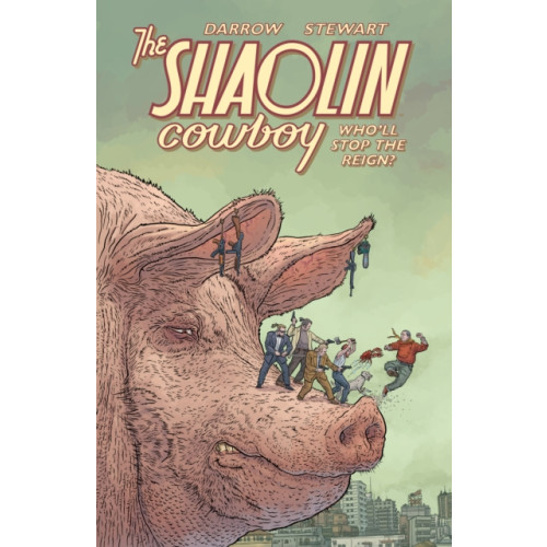 Dark Horse Comics,U.S. Shaolin Cowboy: Who'll Stop the Reign? (häftad, eng)