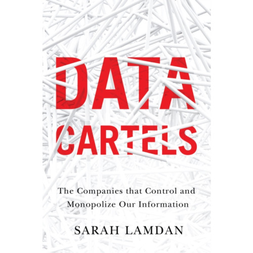 Stanford university press Data Cartels (häftad, eng)