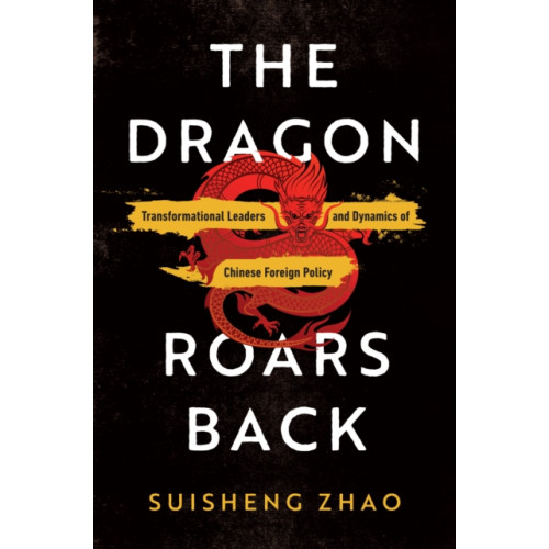 Stanford university press The Dragon Roars Back (häftad, eng)