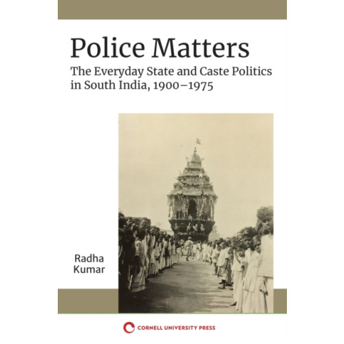 Cornell University Press Police Matters (häftad, eng)