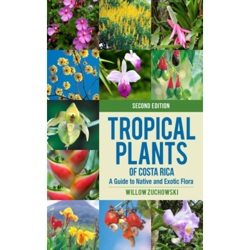 Cornell University Press Tropical Plants of Costa Rica (häftad, eng)
