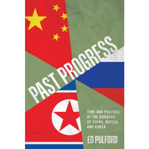 Stanford university press Past Progress (häftad, eng)