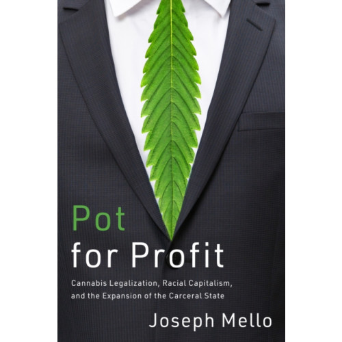 Stanford university press Pot for Profit (häftad, eng)