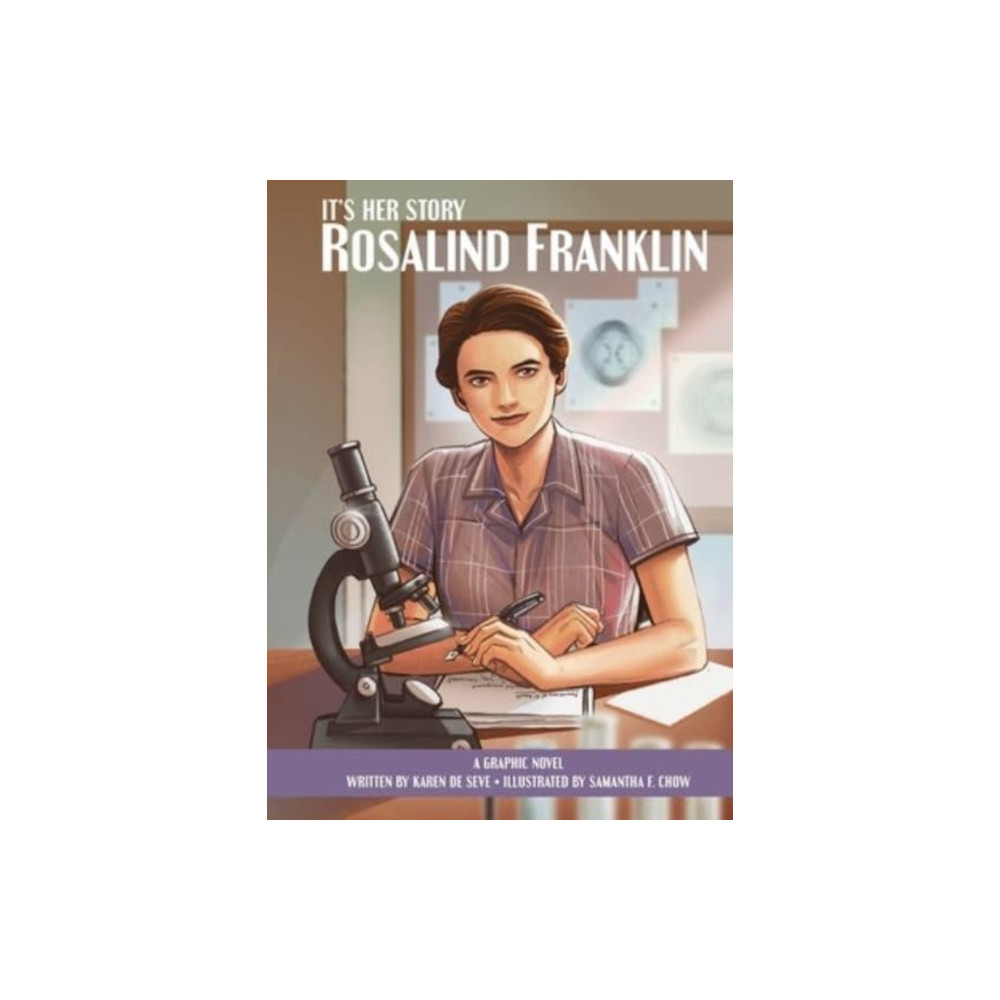 Produktbild för It's Her Story Rosalind Franklin A Graphic Novel (inbunden, eng)