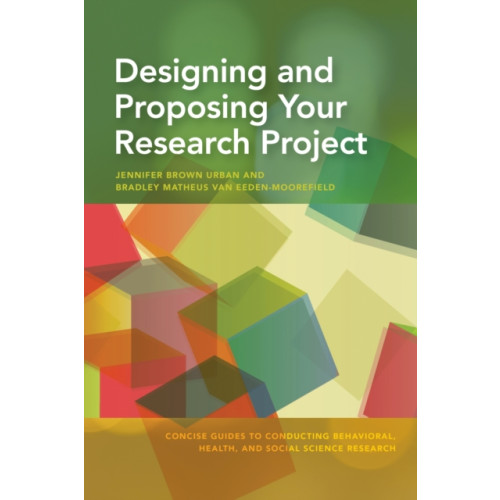 American Psychological Association Designing and Proposing Your Research Project (häftad, eng)