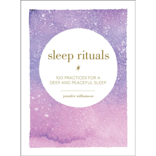 Adams Media Corporation Sleep Rituals (inbunden, eng)