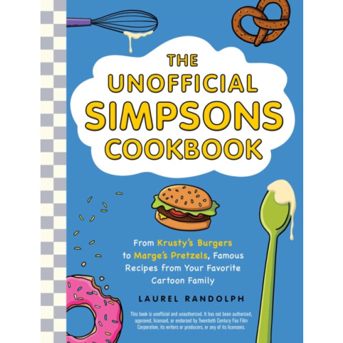 Adams Media Corporation The Unofficial Simpsons Cookbook (inbunden, eng)