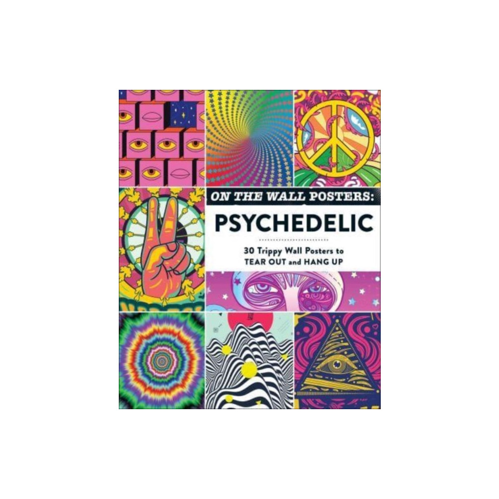 Produktbild för On the Wall Posters: Psychedelic (häftad, eng)