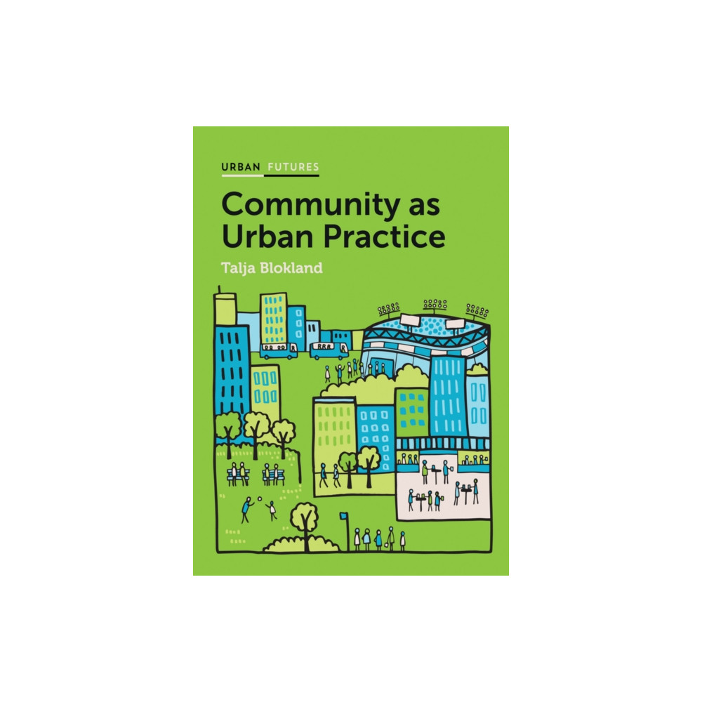 Produktbild för Community as Urban Practice (häftad, eng)