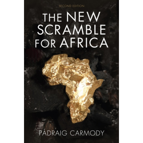 John Wiley And Sons Ltd The New Scramble for Africa (häftad, eng)