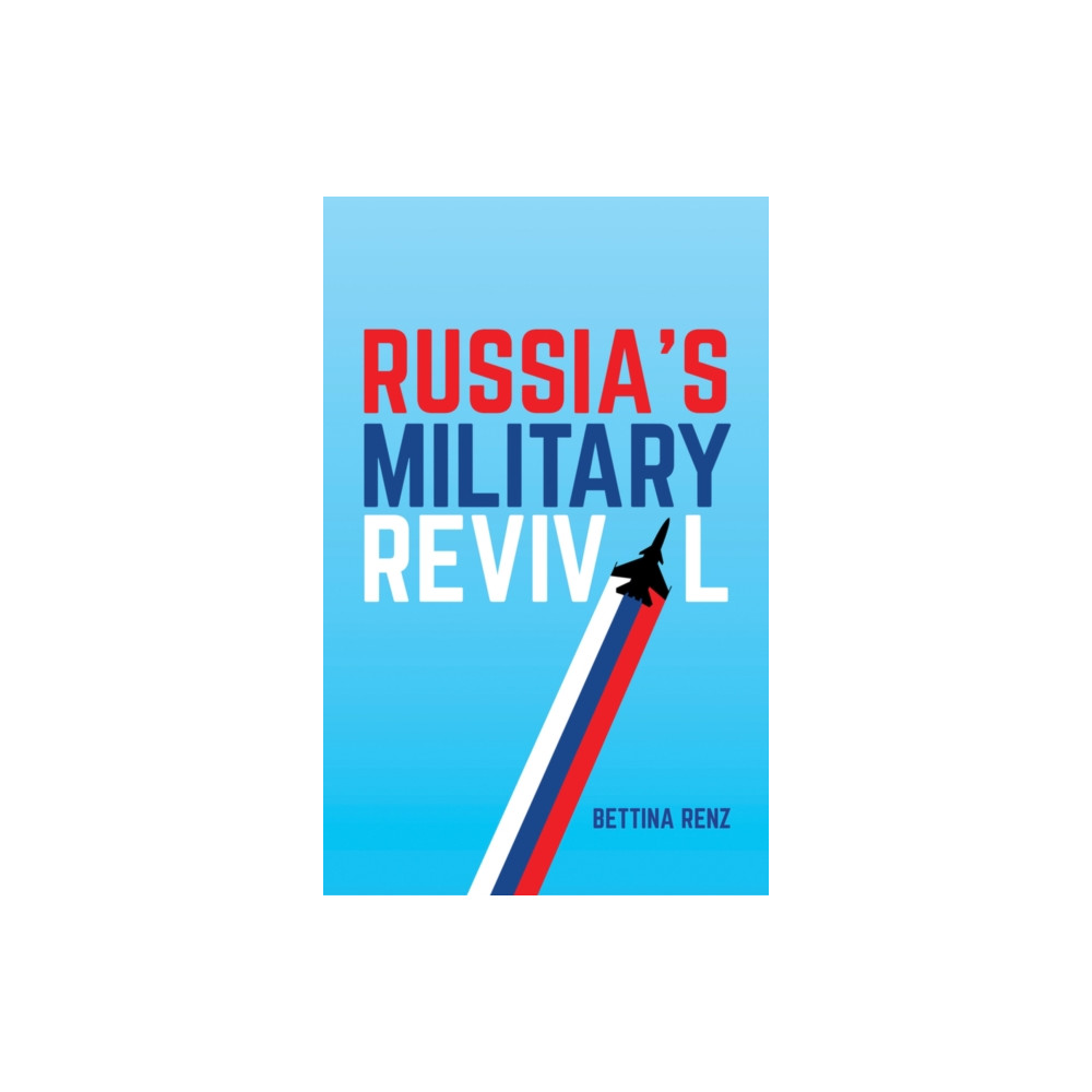 Produktbild för Russia's Military Revival (häftad, eng)