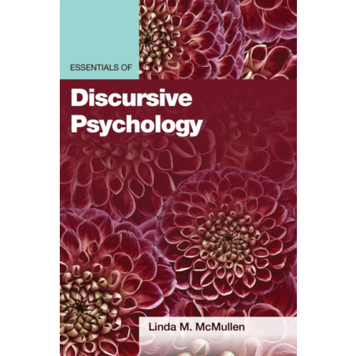 American Psychological Association Essentials of Discursive Psychology (häftad, eng)