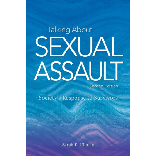 American Psychological Association Talking About Sexual Assault (häftad, eng)