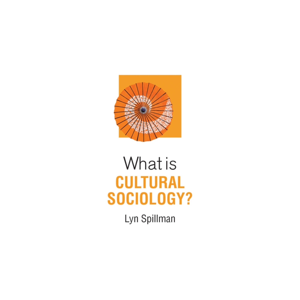 Produktbild för What is Cultural Sociology? (häftad, eng)
