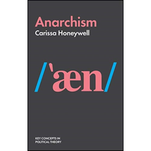 John Wiley And Sons Ltd Anarchism (häftad, eng)
