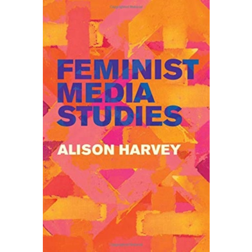 John Wiley And Sons Ltd Feminist Media Studies (häftad, eng)