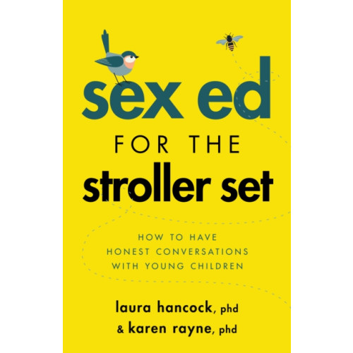 American Psychological Association Sex Ed for the Stroller Set (häftad, eng)