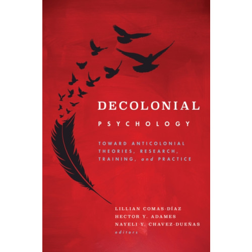 American Psychological Association Decolonial Psychology (häftad, eng)