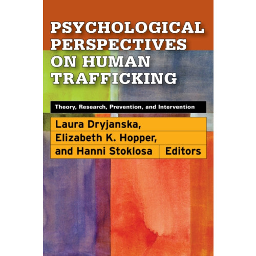 American Psychological Association Psychological Perspectives on Human Trafficking (häftad, eng)