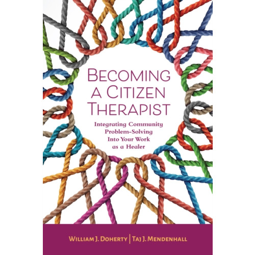 American Psychological Association Becoming a Citizen Therapist (häftad, eng)