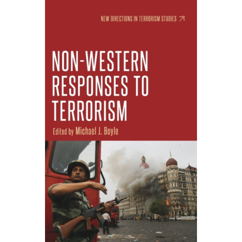 Manchester university press Non-Western Responses to Terrorism (inbunden, eng)