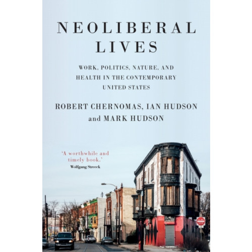 Manchester university press Neoliberal Lives (häftad, eng)