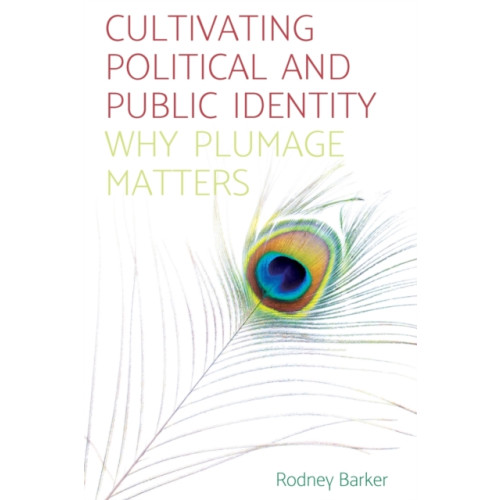 Manchester university press Cultivating Political and Public Identity (häftad, eng)