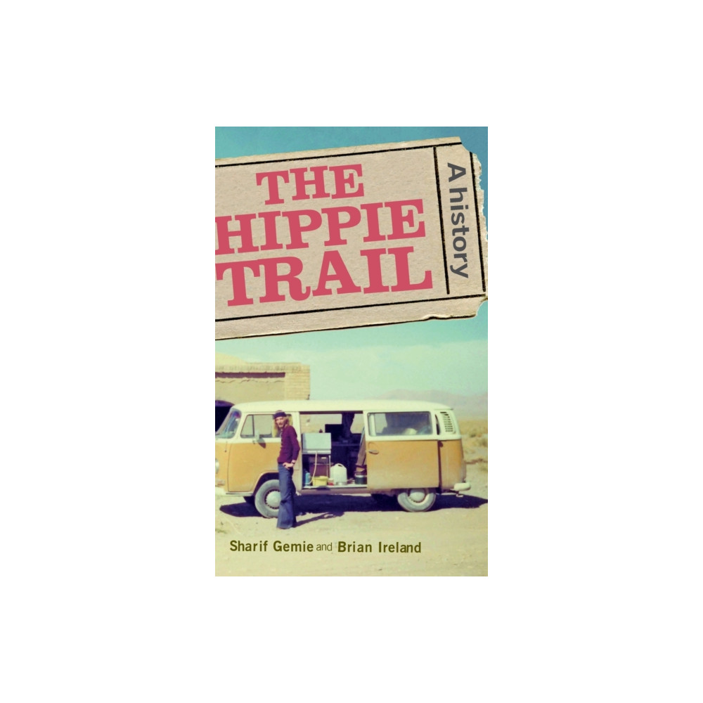 Produktbild för The Hippie Trail (inbunden, eng)