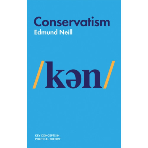 John Wiley And Sons Ltd Conservatism (häftad, eng)