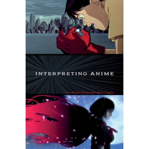 University of Minnesota Press Interpreting Anime (häftad, eng)