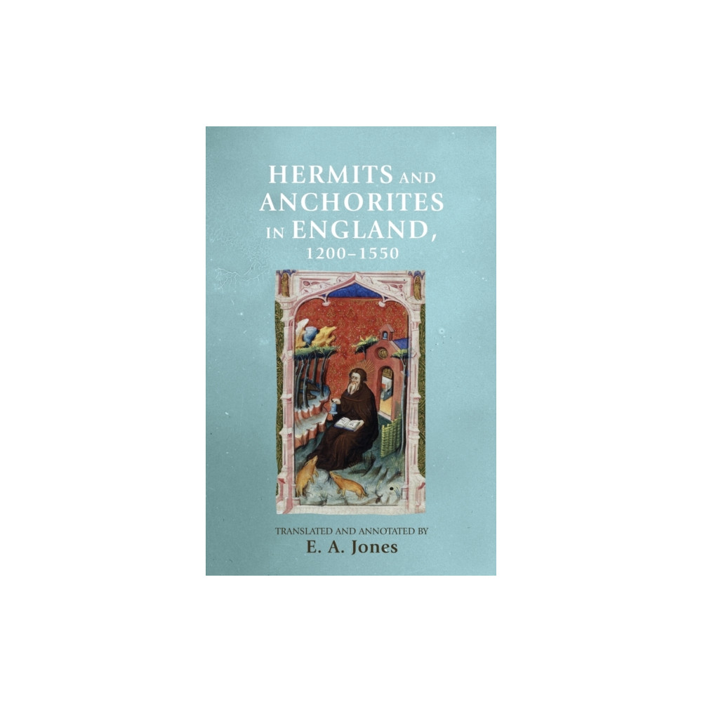 Produktbild för Hermits and anchorites in England, 1200–1550 (häftad, eng)