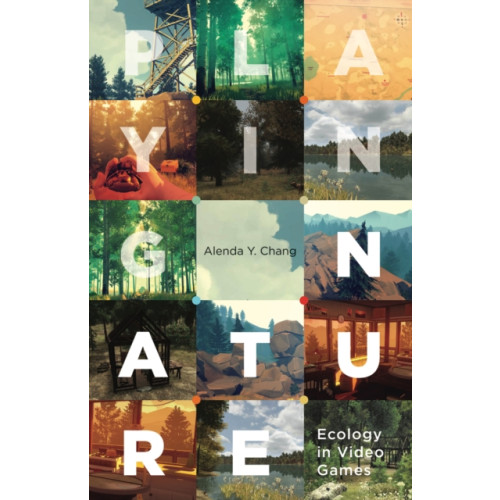 University of Minnesota Press Playing Nature (häftad, eng)