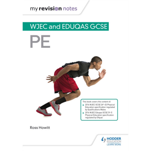 Hachette Learning My Revision Notes: WJEC and Eduqas GCSE PE (häftad, eng)