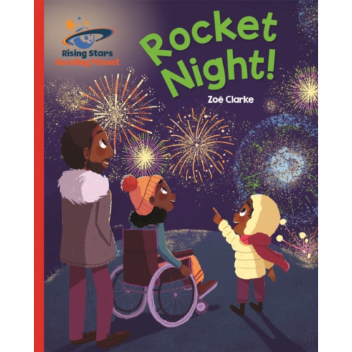 Rising Stars UK Ltd Reading Planet - Rocket Night! - Red B: Galaxy (häftad, eng)