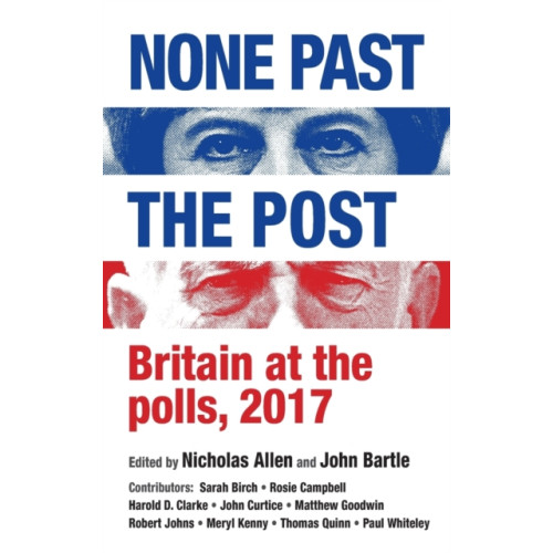 Manchester university press None Past the Post (inbunden, eng)