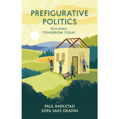 John Wiley And Sons Ltd Prefigurative Politics (häftad, eng)