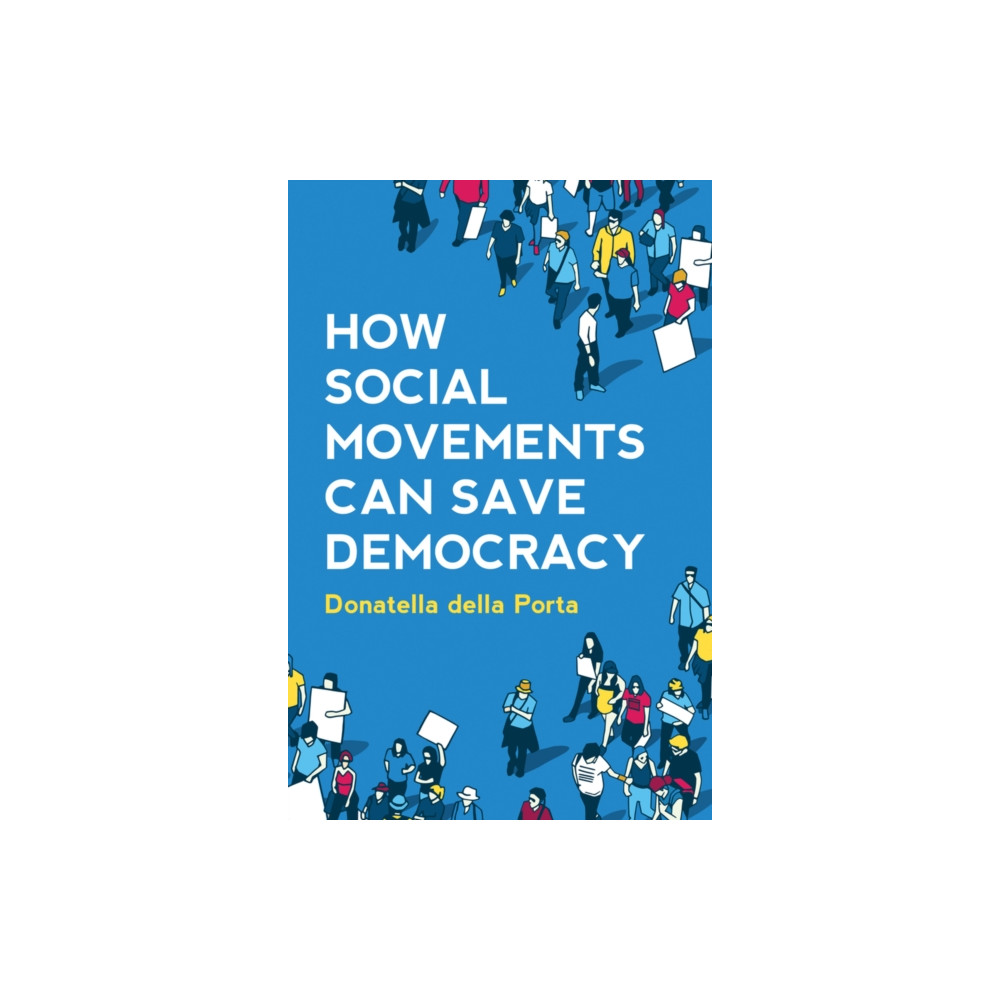Produktbild för How Social Movements Can Save Democracy (häftad, eng)