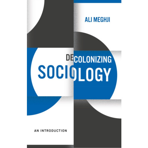 John Wiley And Sons Ltd Decolonizing Sociology (häftad, eng)