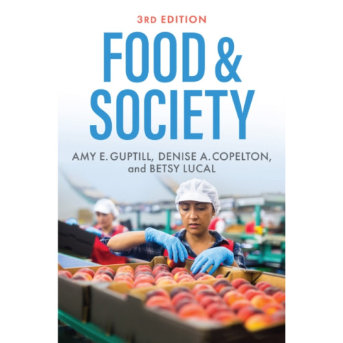 John Wiley And Sons Ltd Food & Society (häftad, eng)