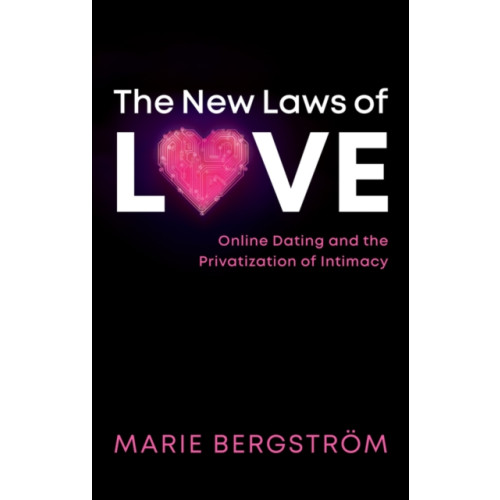 John Wiley And Sons Ltd The New Laws of Love (häftad, eng)