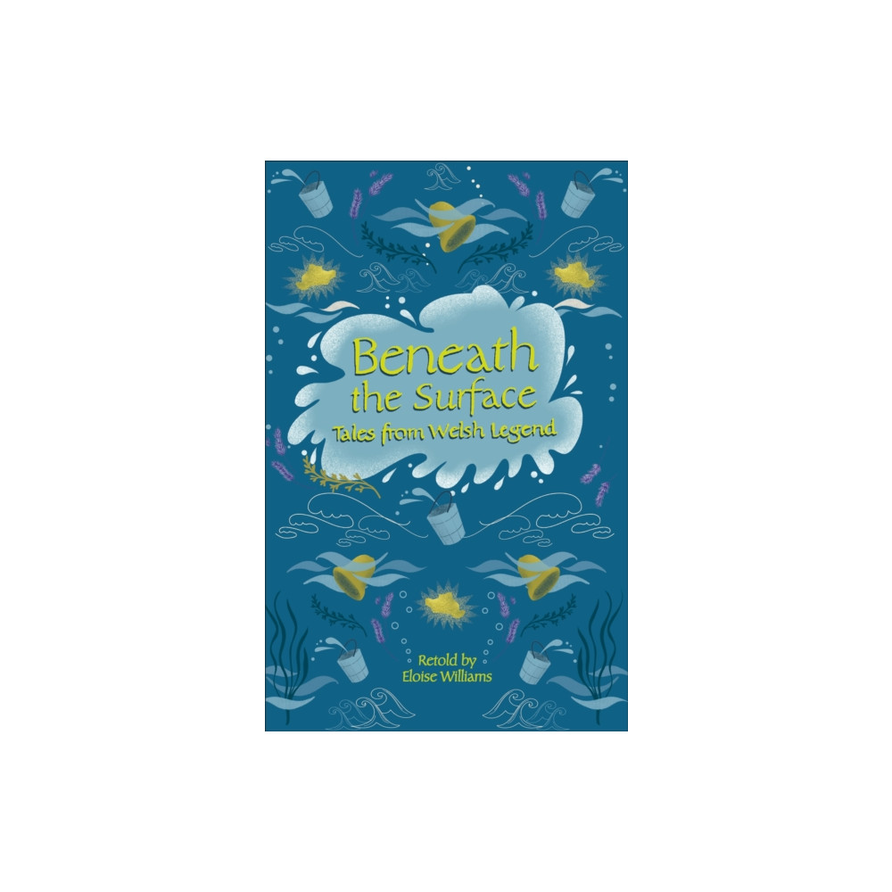Produktbild för Reading Planet - Beneath the Surface Tales from Welsh Legend - Level 7: Fiction (Saturn) (häftad, eng)