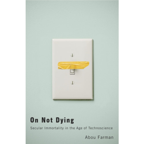 University of Minnesota Press On Not Dying (häftad, eng)