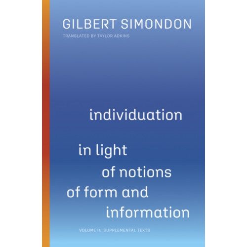 University of Minnesota Press Individuation in Light of Notions of Form and Information (häftad, eng)