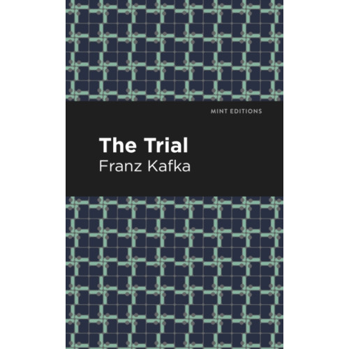 Mint Editions The Trial (inbunden, eng)