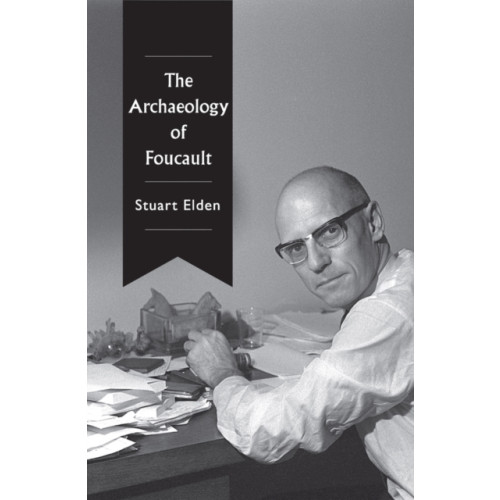 John Wiley And Sons Ltd The Archaeology of Foucault (häftad, eng)