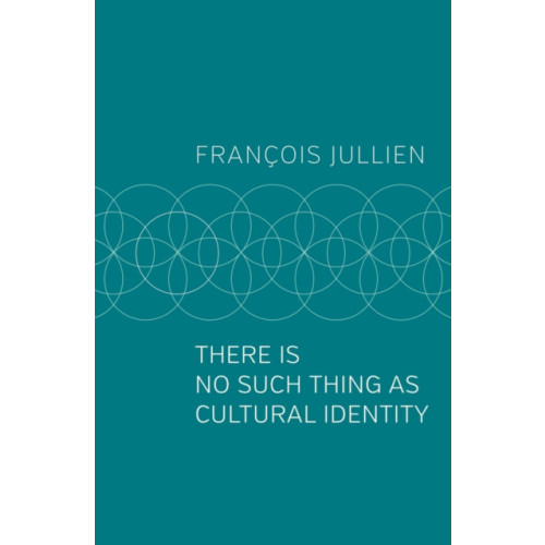 John Wiley And Sons Ltd There Is No Such Thing as Cultural Identity (häftad, eng)