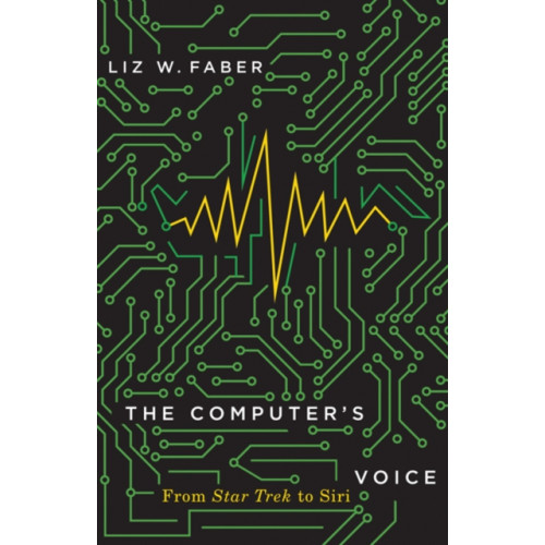 University of Minnesota Press The Computer's Voice (häftad, eng)