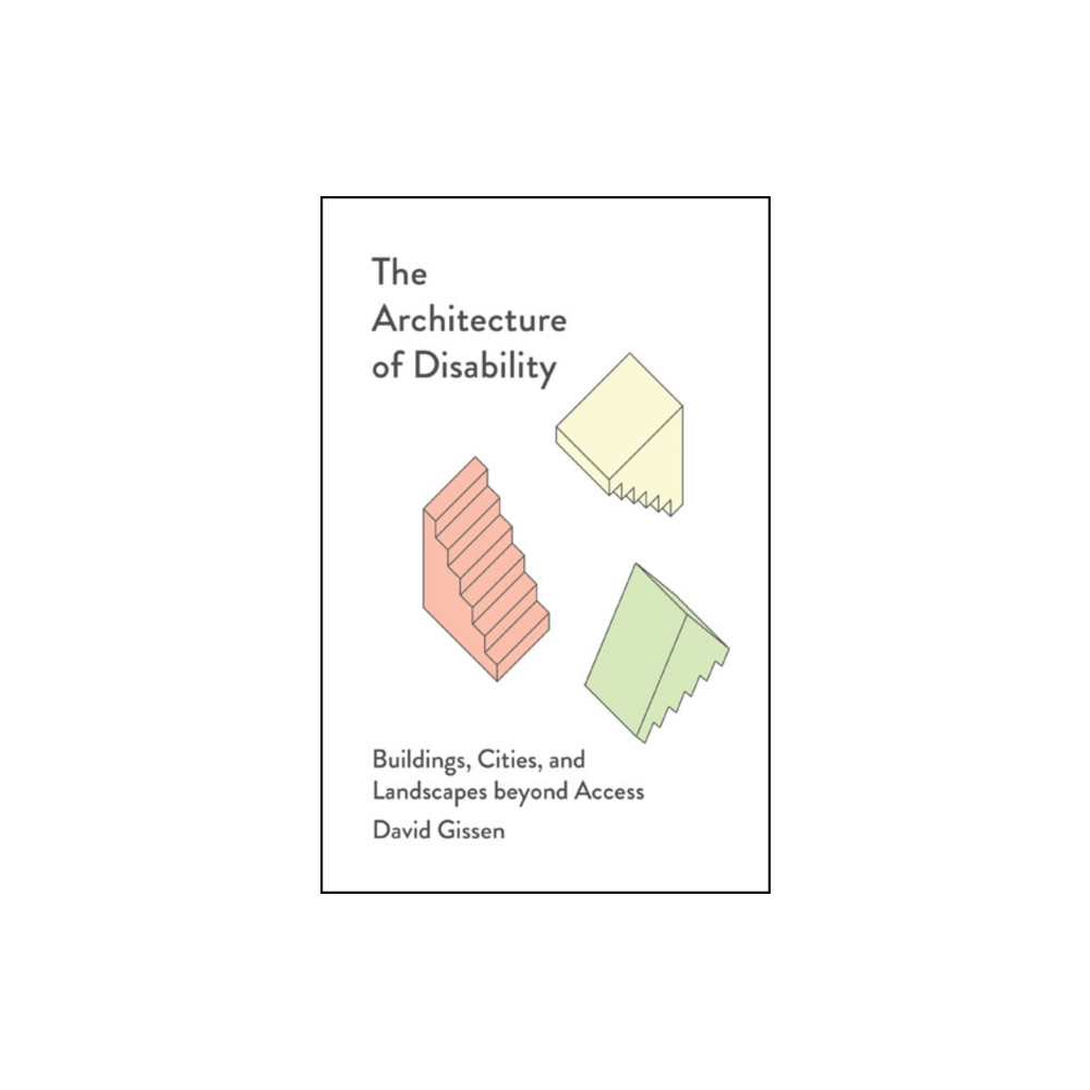 Produktbild för The Architecture of Disability (häftad, eng)
