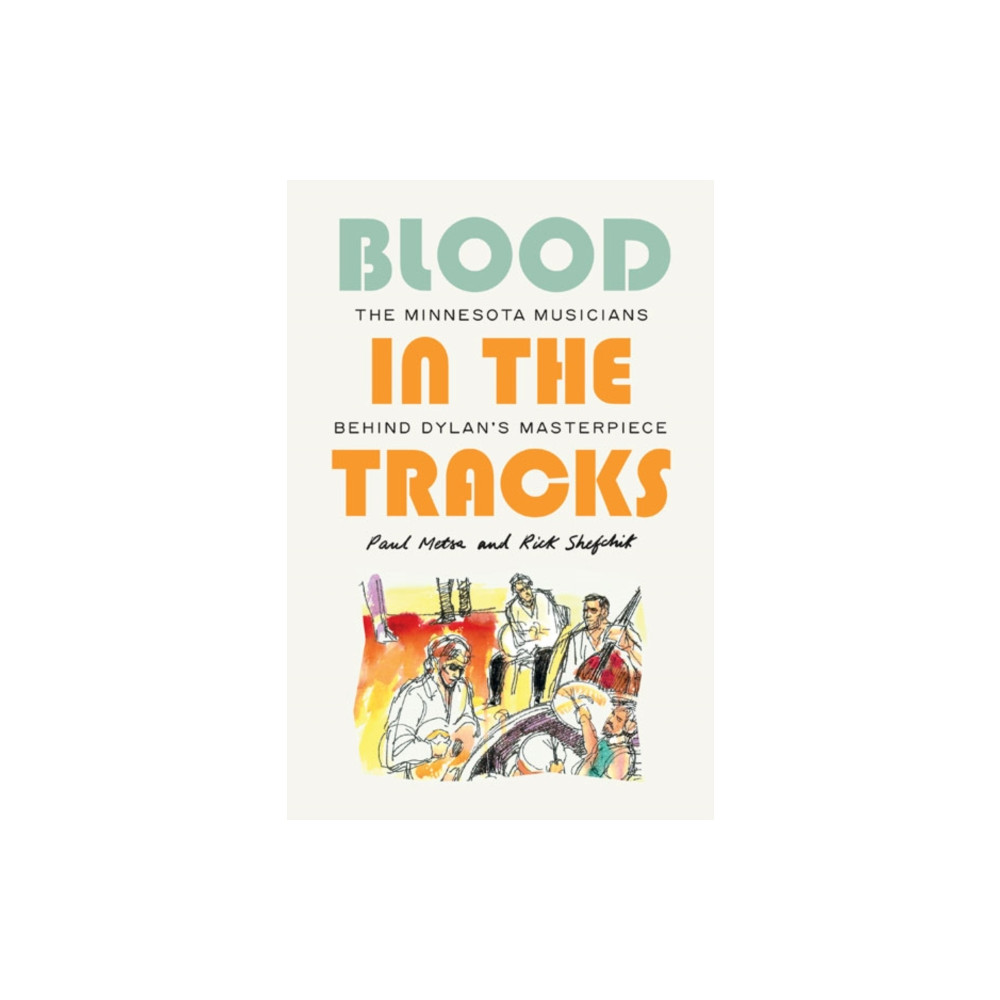 Produktbild för Blood in the Tracks (inbunden, eng)
